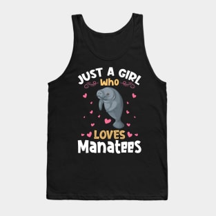 Just a Girl who Loves Manatees Gift Tank Top